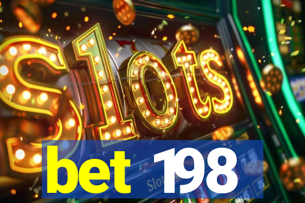 bet 198